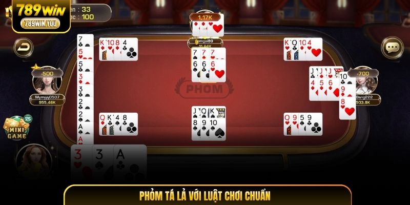 Phỏm Tá Lả với luật chơi chuẩn